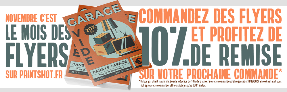 10% offerts pour toute commande de flyer